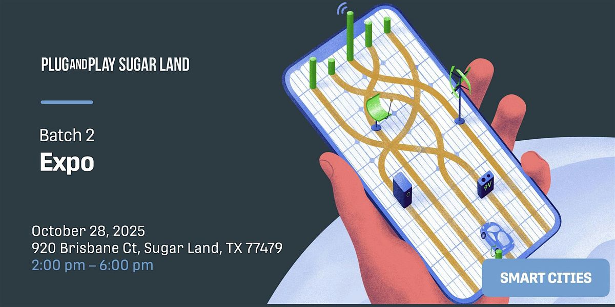 Plug and Play Sugar Land Fall Expo 2025, 28 October | Event in Sugar Land | AllEvents