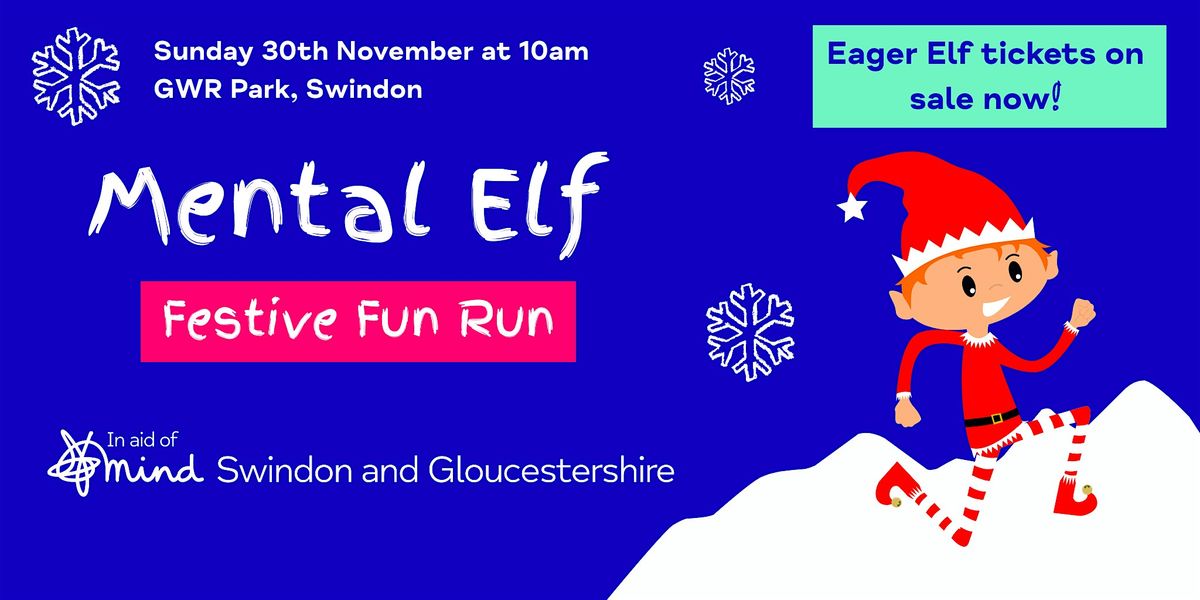 Mental Elf 2025 Swindon, 30 November | Event in Swindon | AllEvents