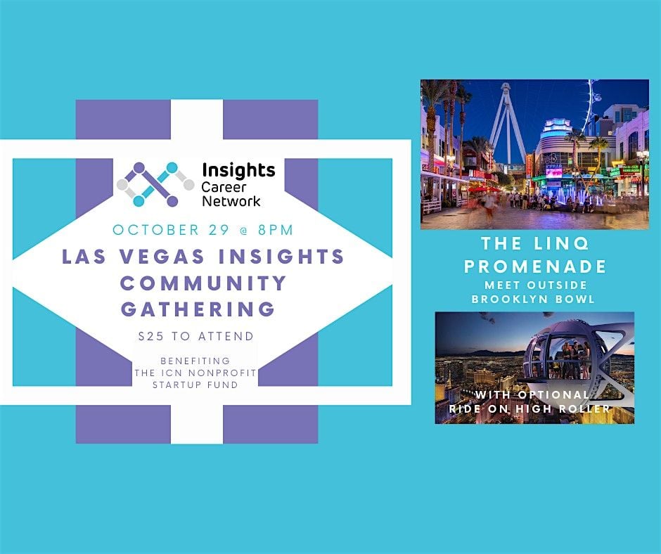 The ICN Las Vegas Insights Community Gathering, 29 October | Event in Las Vegas | AllEvents