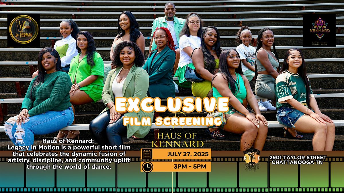 Haus of Kennard: A Legacy in Motion, 27 July | Event in Chattanooga | AllEvents