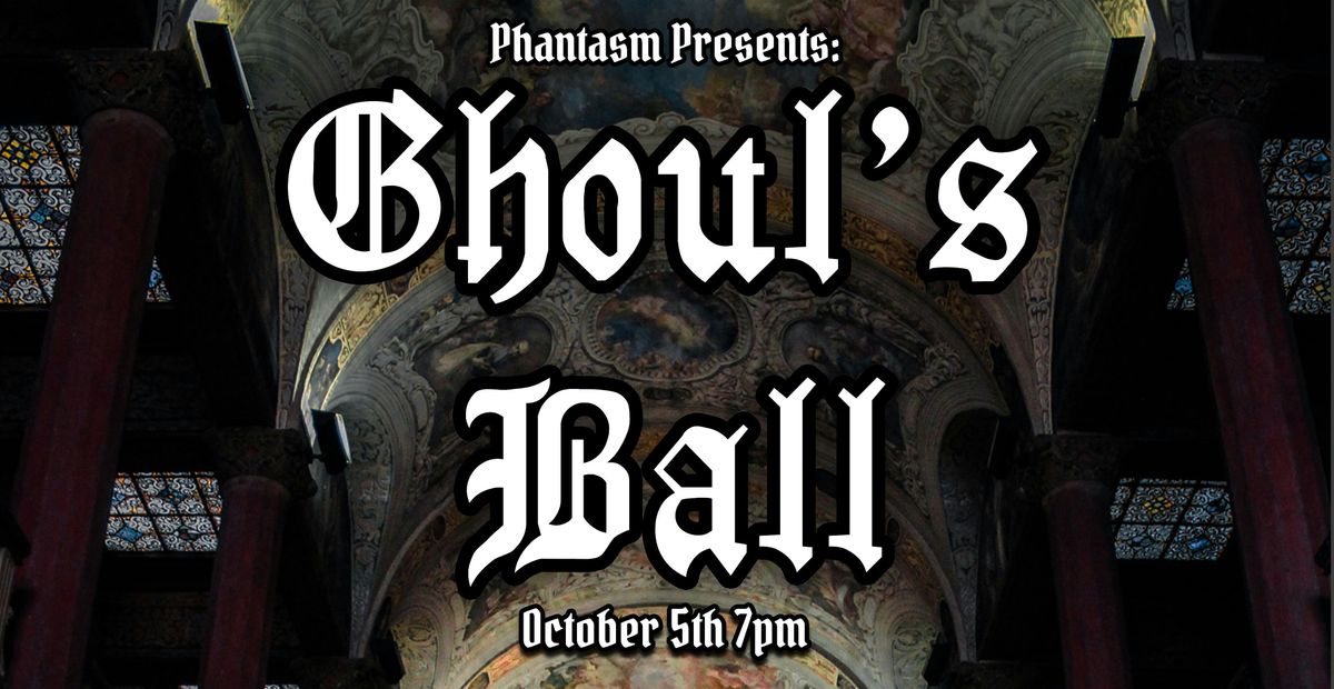 Phantasm Presents: Ghoul's Ball!, 5 October | Event in Los Angeles | AllEvents