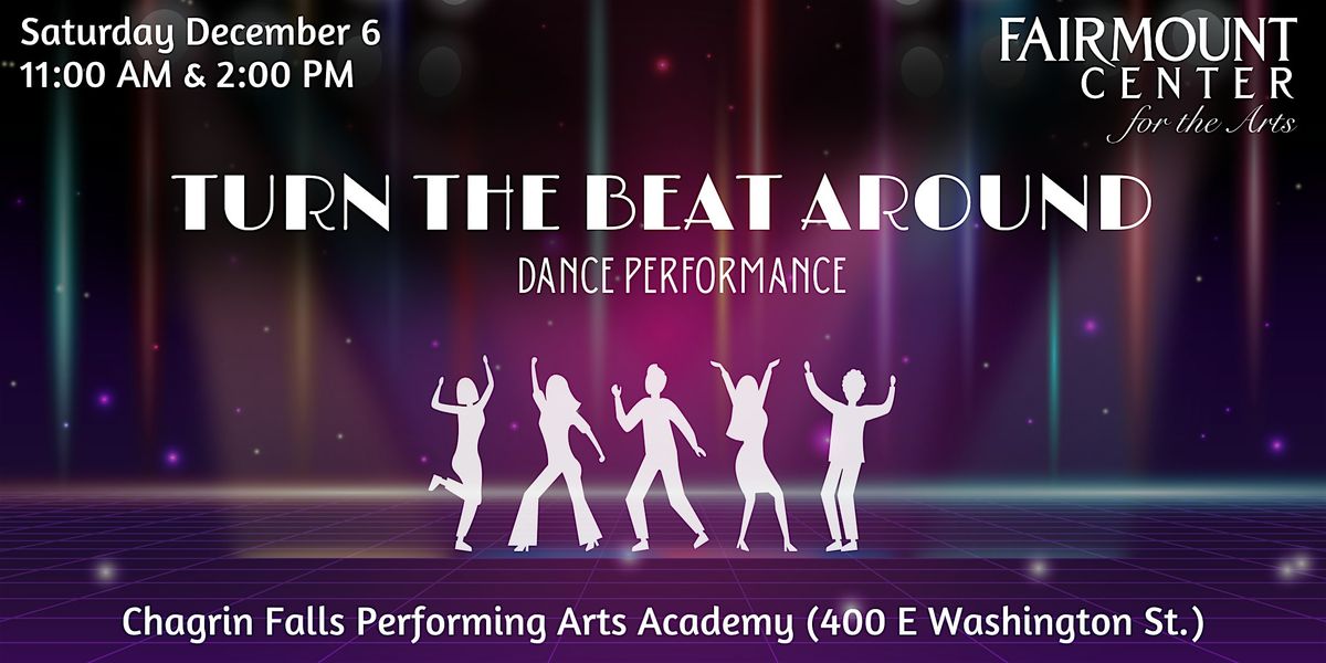 "Turn the Beat Around" Dance Performance, 11AM Show, 13 December | Event in Chagrin Falls | AllEvents