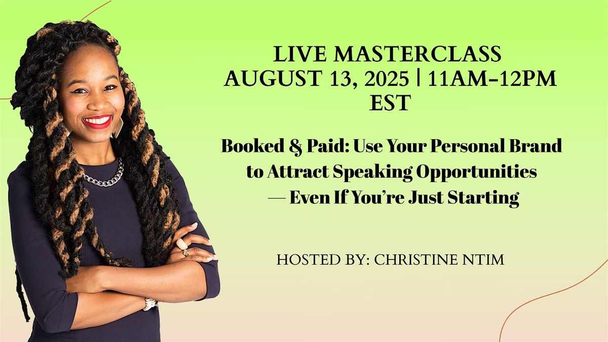 Booked & Paid: Use Your Personal Brand to Attract Speaking Opportunities, 13 August | Event in New York