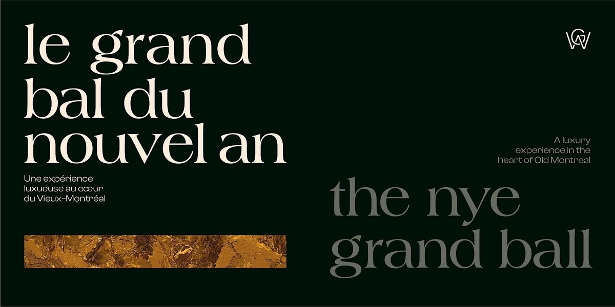 2026 NYE Grand Bal / Le Grand Bal du Nouvel An 2026