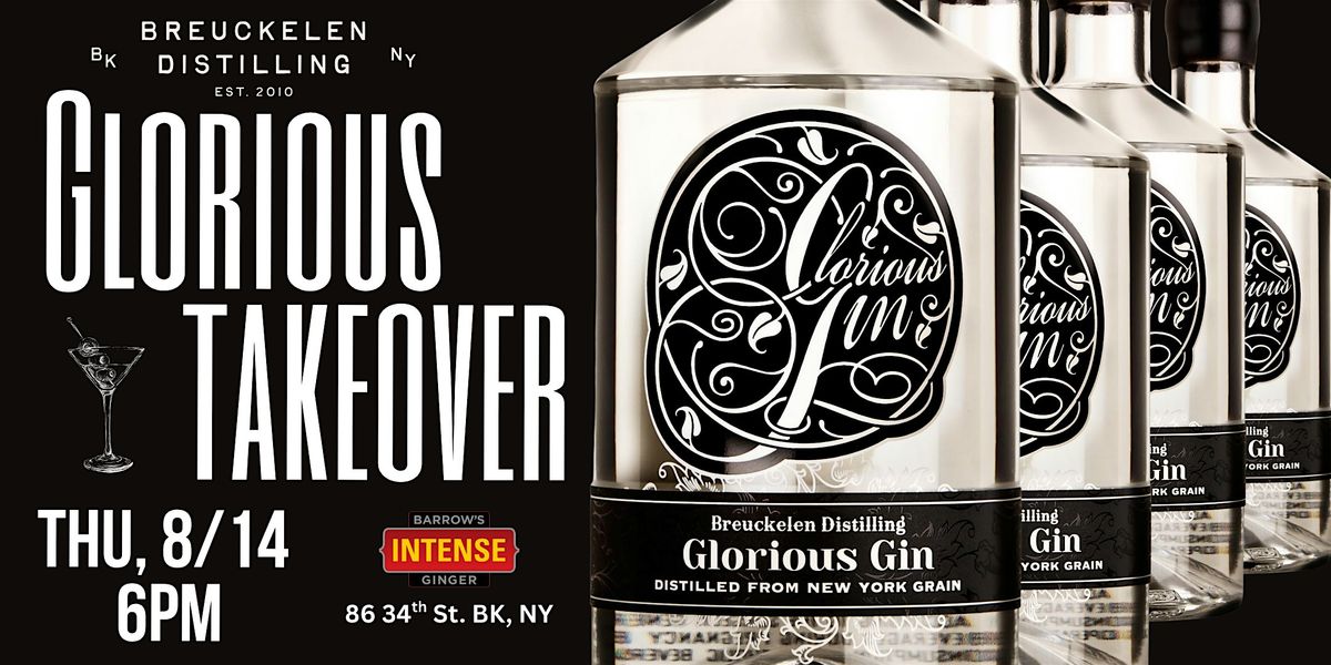 Breuckelen Distilling’s Glorious Takeover, 14 August | Event in Brooklyn | AllEvents