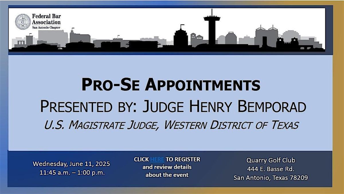 Pro-Se Appointments, 11 June | Event in San Antonio | AllEvents