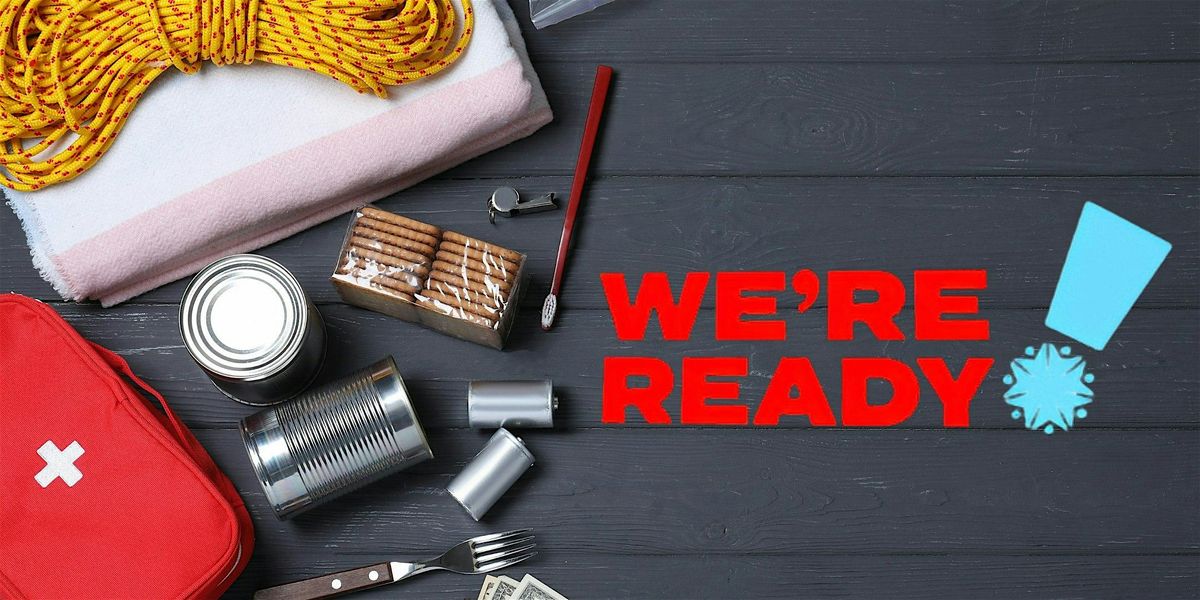 WE’RE READY! Community Disaster Preparedness Workshop©, 13 September | Event in Edmonton | AllEvents