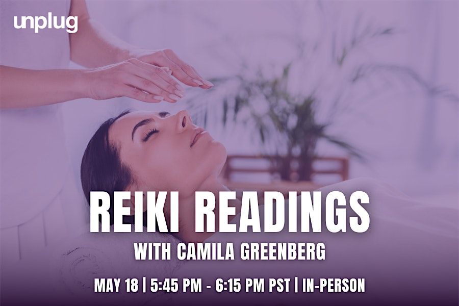 IN-PERSON: Reiki Readings with Camila Greenberg | Event in Los Angeles | AllEvents