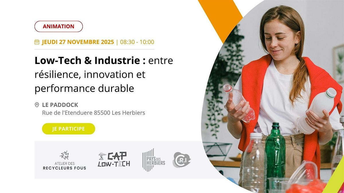Low-Tech & Industrie : entre résilience, innovation et performance durable, 27 November | Event in Les Herbiers