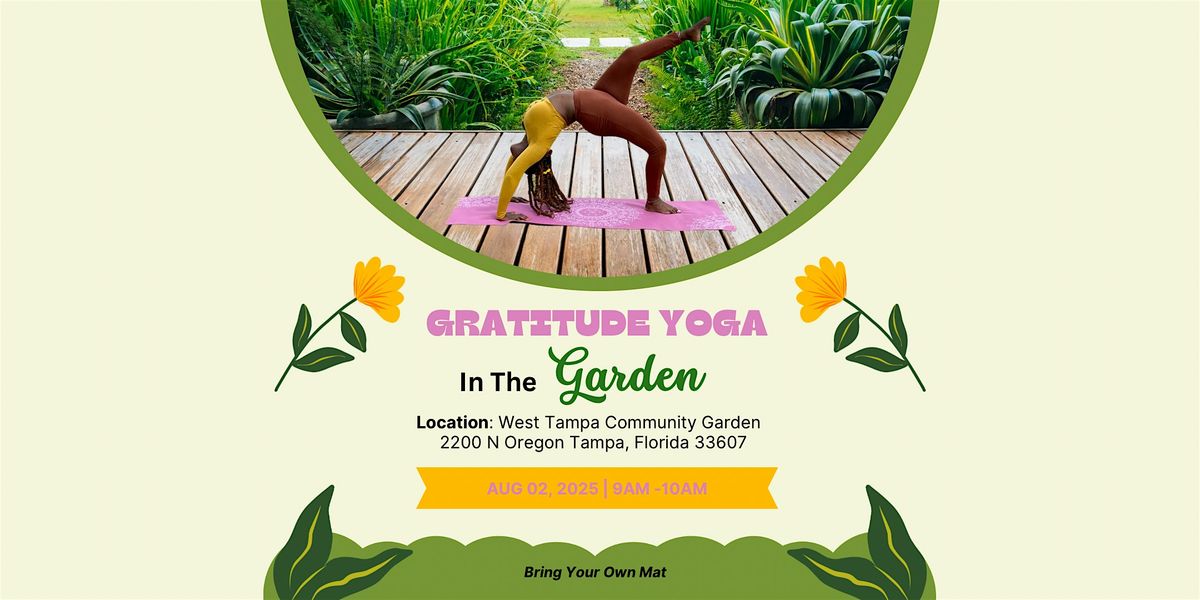 Gratitude Yoga in The Garden, 2 August | Event in Tampa | AllEvents