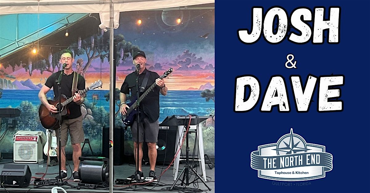 Josh and Dave | Event in Gulfport | AllEvents