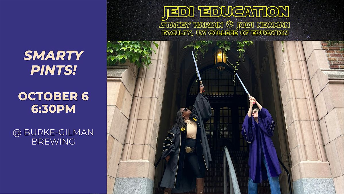 Smarty Pints! JEDI Education, 6 October | Event in Seattle | AllEvents