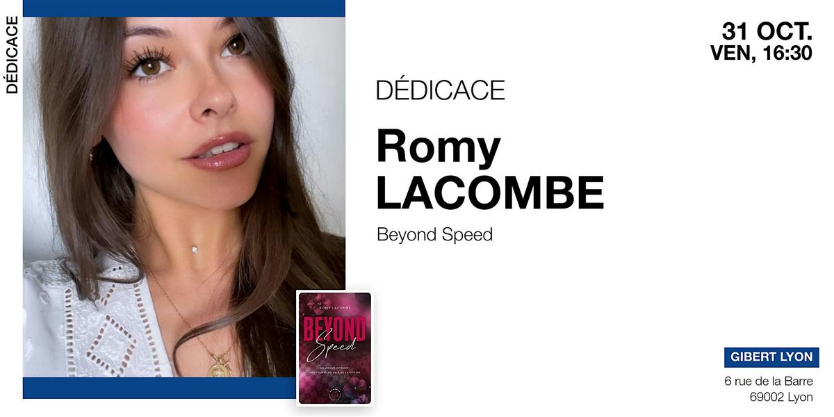 GIBERT dédicace : Romy Lacombe, 31 October | Event in Lyon | AllEvents