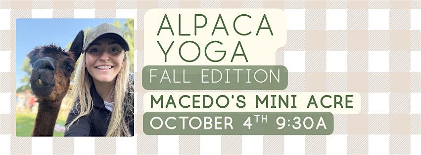 Alpaca Yoga-Fall Editon, 4 October | Event in Turlock | AllEvents