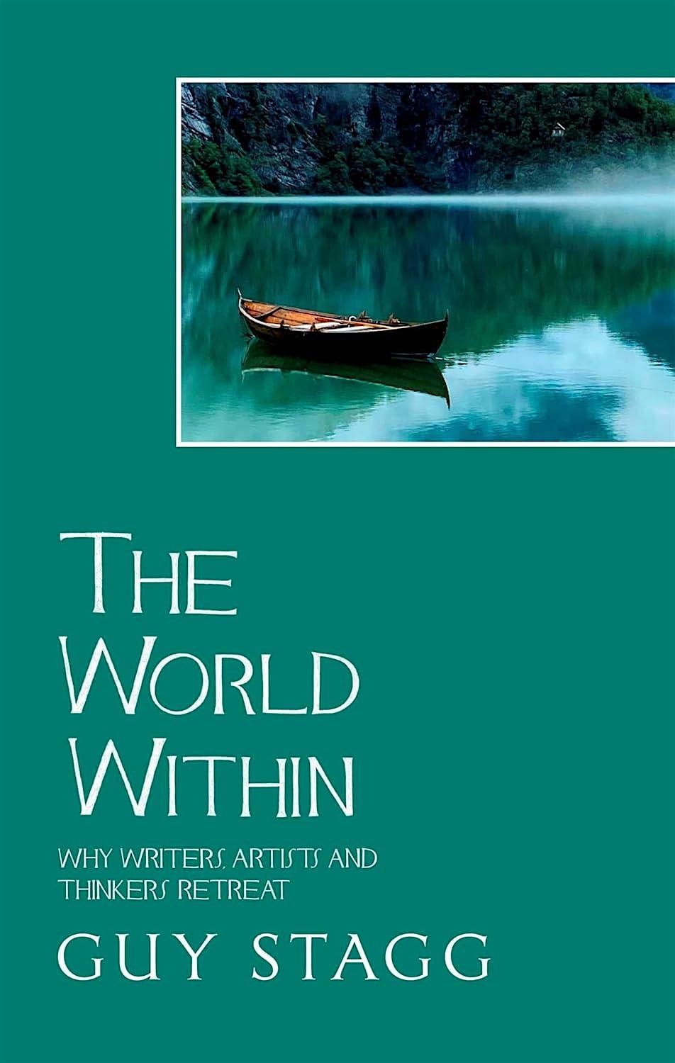 The World Within | Guy Stagg, 29 January | Event in London | AllEvents