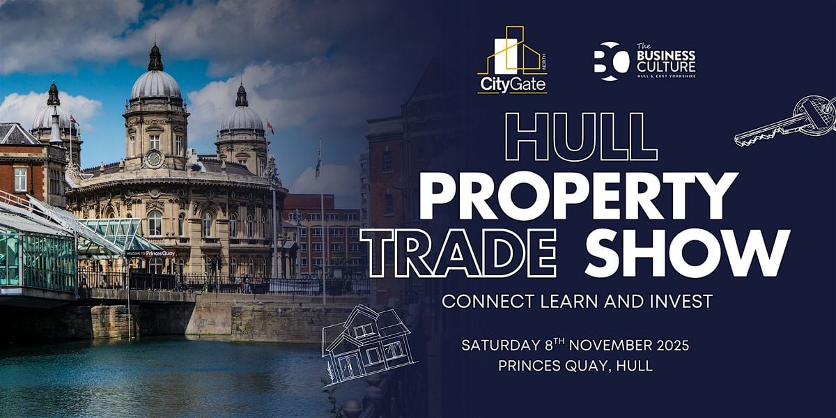 Hull Property Trade Show, 8 November | Event in Kingston upon Hull | AllEvents