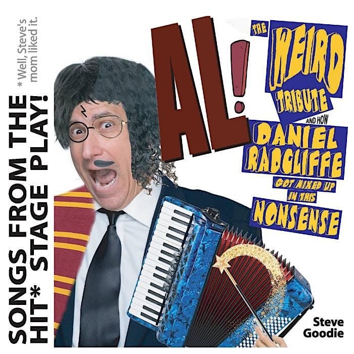 Steve Goodie's Weird Al Yankovic and Harry Potter Tribute Musical, 16 July | Event in Schenectady | AllEvents