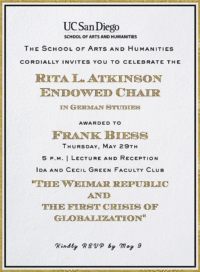 Honoring Frank Biess: Rita L. Atkinson Endowed Chair Lecture & Reception, 29 May | Event in La Jolla | AllEvents