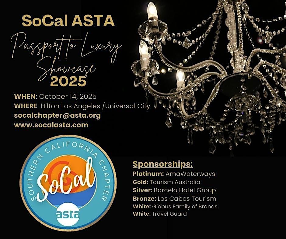 SoCal ASTA's Passport to Luxury Showcase (Advisor Registration), 14 October | Event in Los Angeles | AllEvents