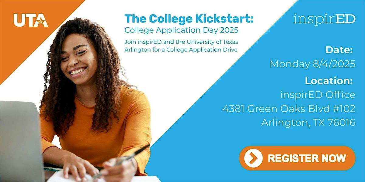 The College Kickstart: College Application Day 2025, 4 August | Event in Arlington | AllEvents