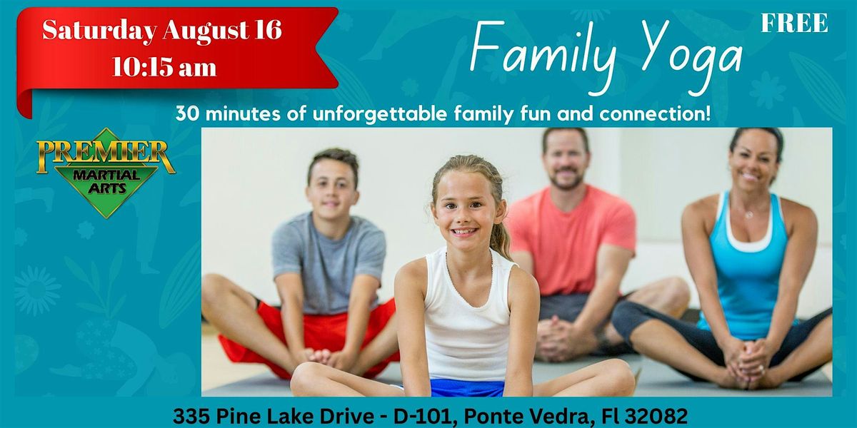 FREE Family Yoga Class in Nocatee – All Ages Welcome!, 16 August | Event in Nocatee | AllEvents
