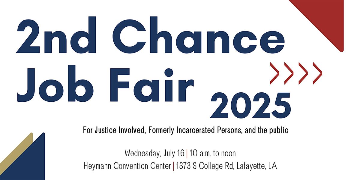 2nd Chance Job Fair 2025, 16 July | Event in Lafayette | AllEvents