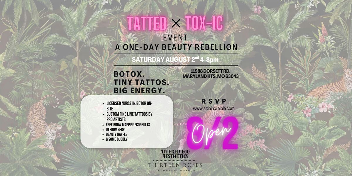 TATTED & TOX-IC |TOX. TINY TATTOOS. BIG ENERGY., 2 August | Event in Maryland Heights | AllEvents