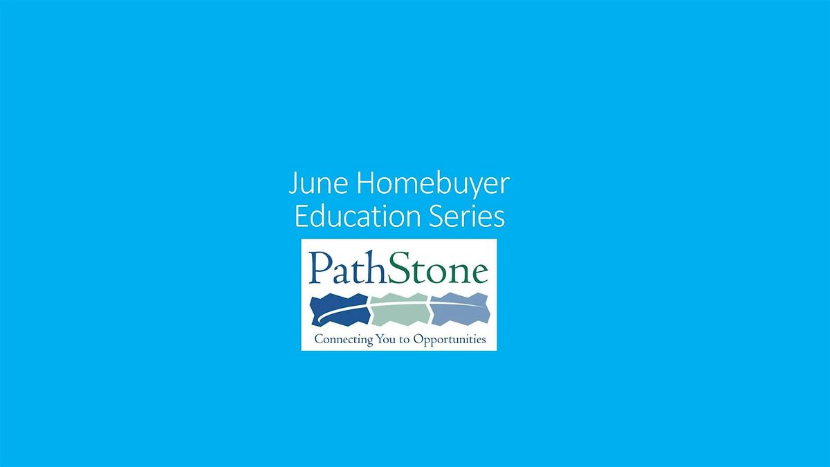 June 2025 Homebuyer Education Series - Session 3 (out of 4), 18 June | Event in Anderson | AllEvents