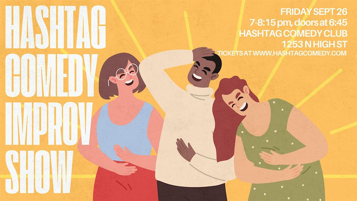 The Hashtag Comedy Improv Show, 26 September | Event in Columbus | AllEvents