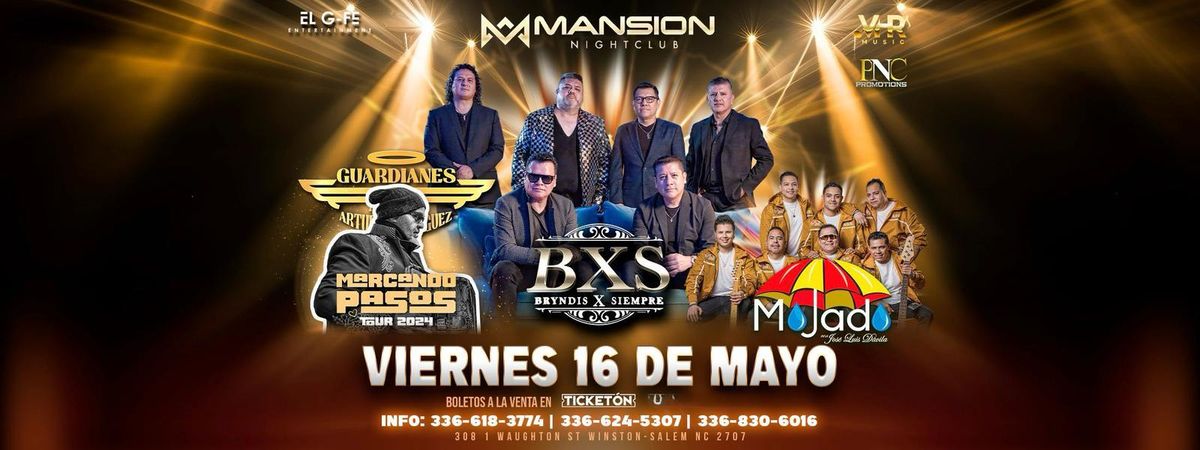 GUARDIANES DEL AMOR, BXS BRYNDIS POR SIEMPRE & MOJADO, 16 May | Event in Winston Salem | AllEvents
