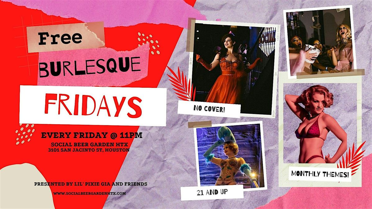 Social Beer Garden's Burlesque Show Houston's #1 Burlesque Show on Friday's | Event in Houston | AllEvents