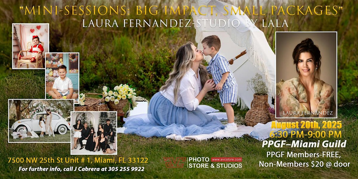 Photography: Mini Sessions. Big Impact, Small packages, 20 August | Event in Miami | AllEvents