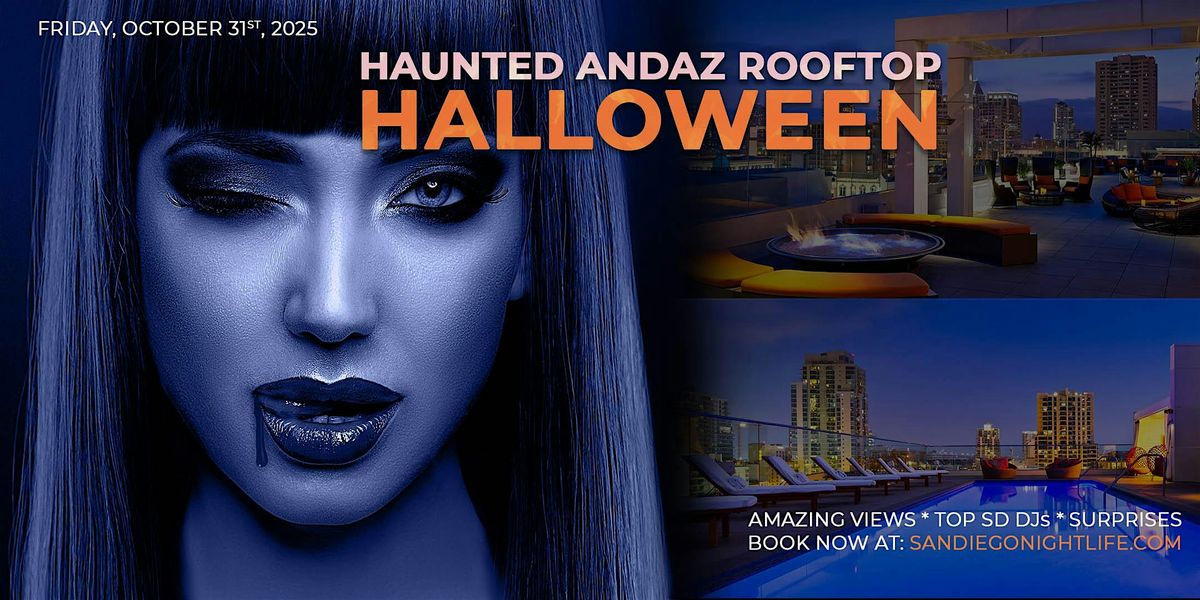 Haunted Andaz San Diego Halloween Rooftop Party, 31 October | Event in San Diego | AllEvents