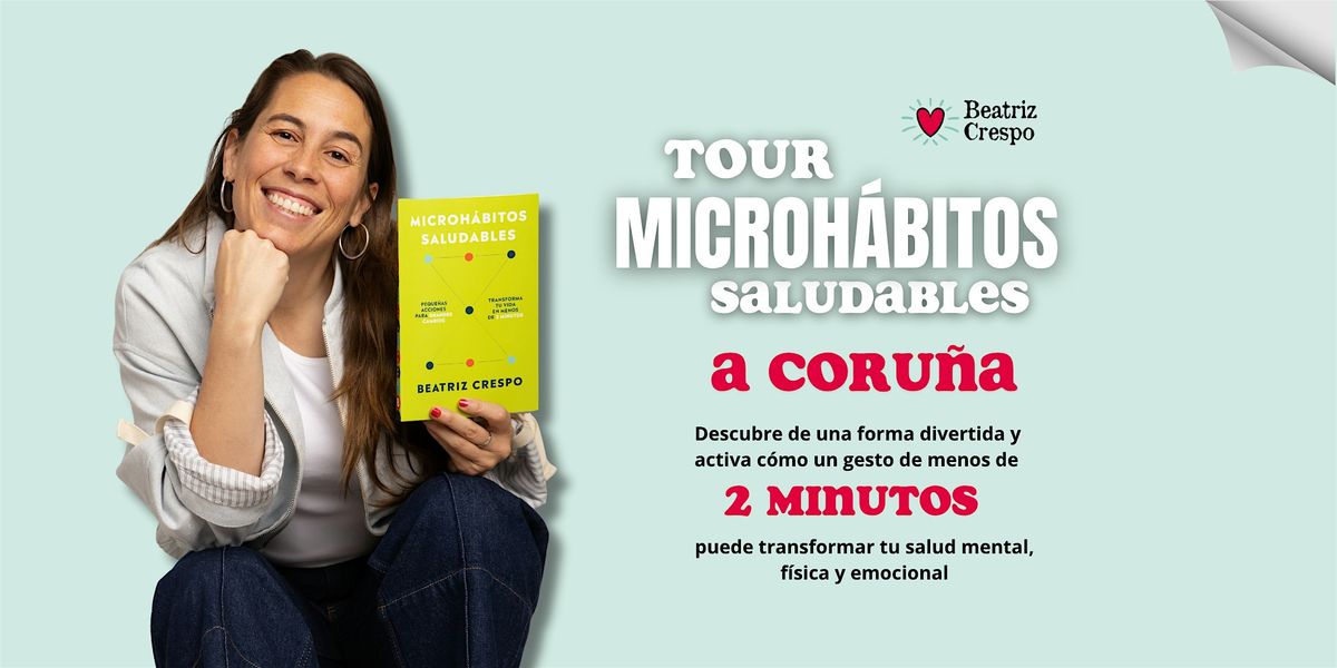 Tour Microhábitos Saludables  A Coruña, 7 March | Event in A Coruña | AllEvents