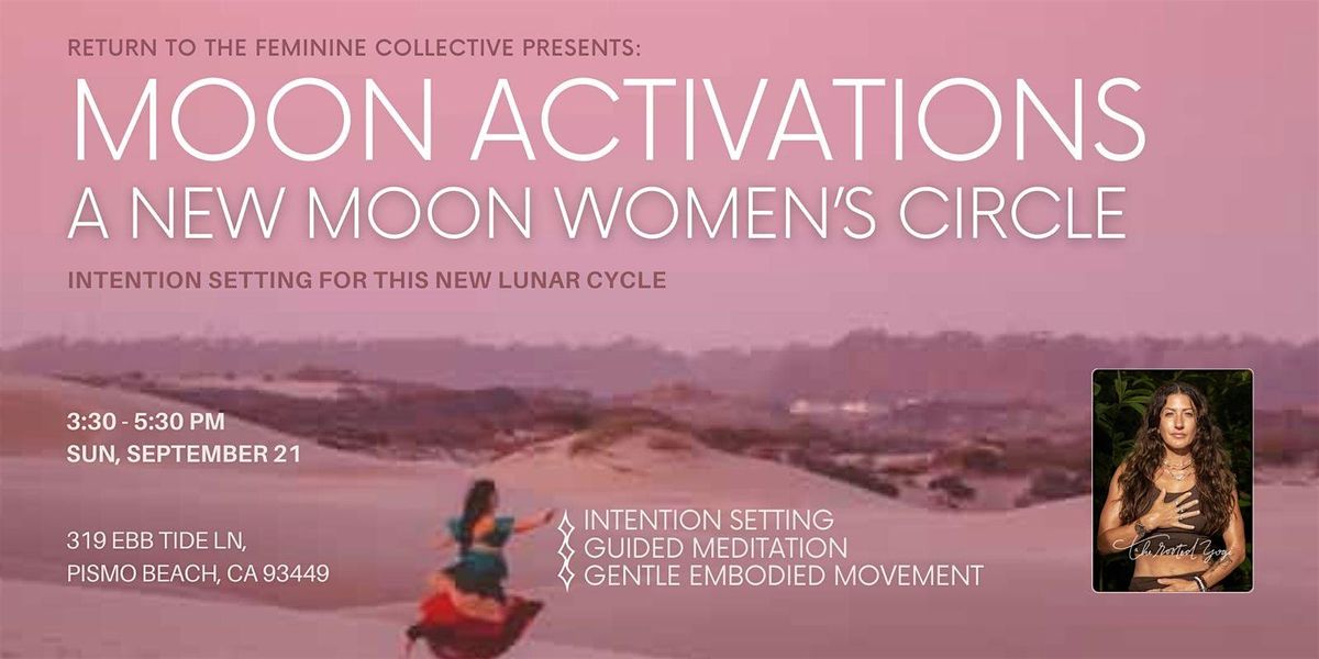 New Moon Women’s Circle, 21 September | Event in Pismo Beach | AllEvents