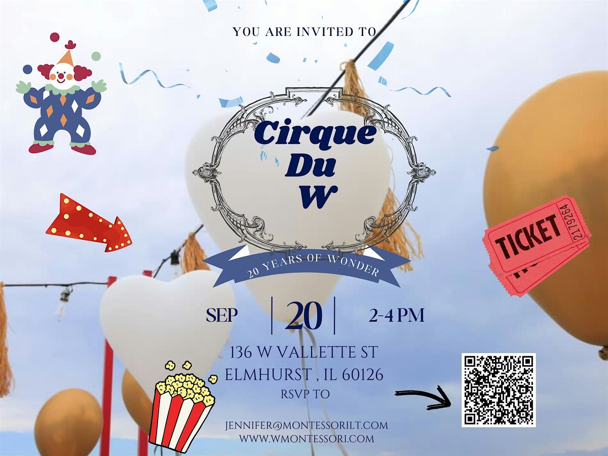 CIRQUE DU W - 20 YEARS OF WONDER -Open House Carnival, 20 September | Event in Elmhurst | AllEvents