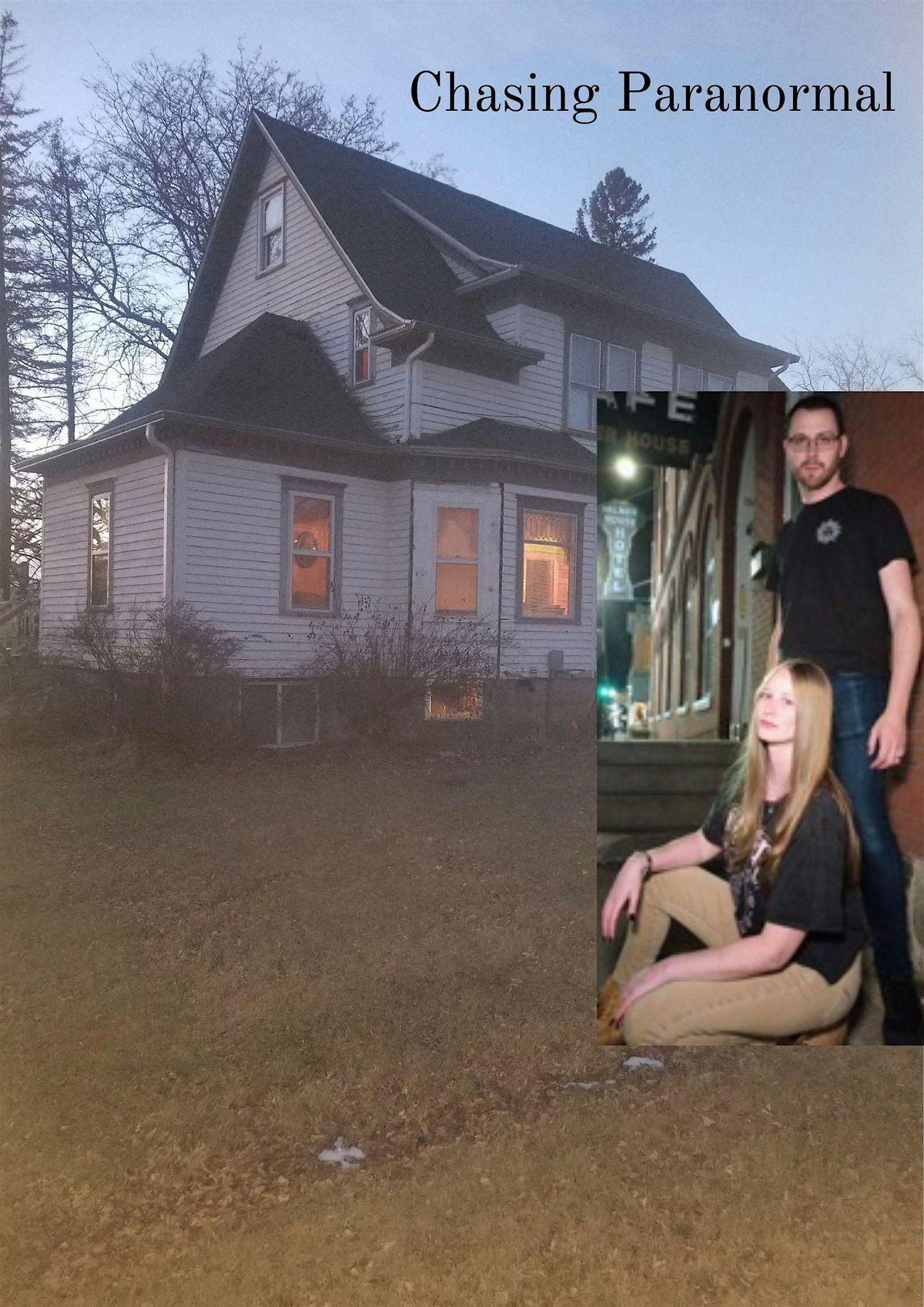 Chasing Paranormal Boyd House Investigation, 25 October | Event in Boyd | AllEvents