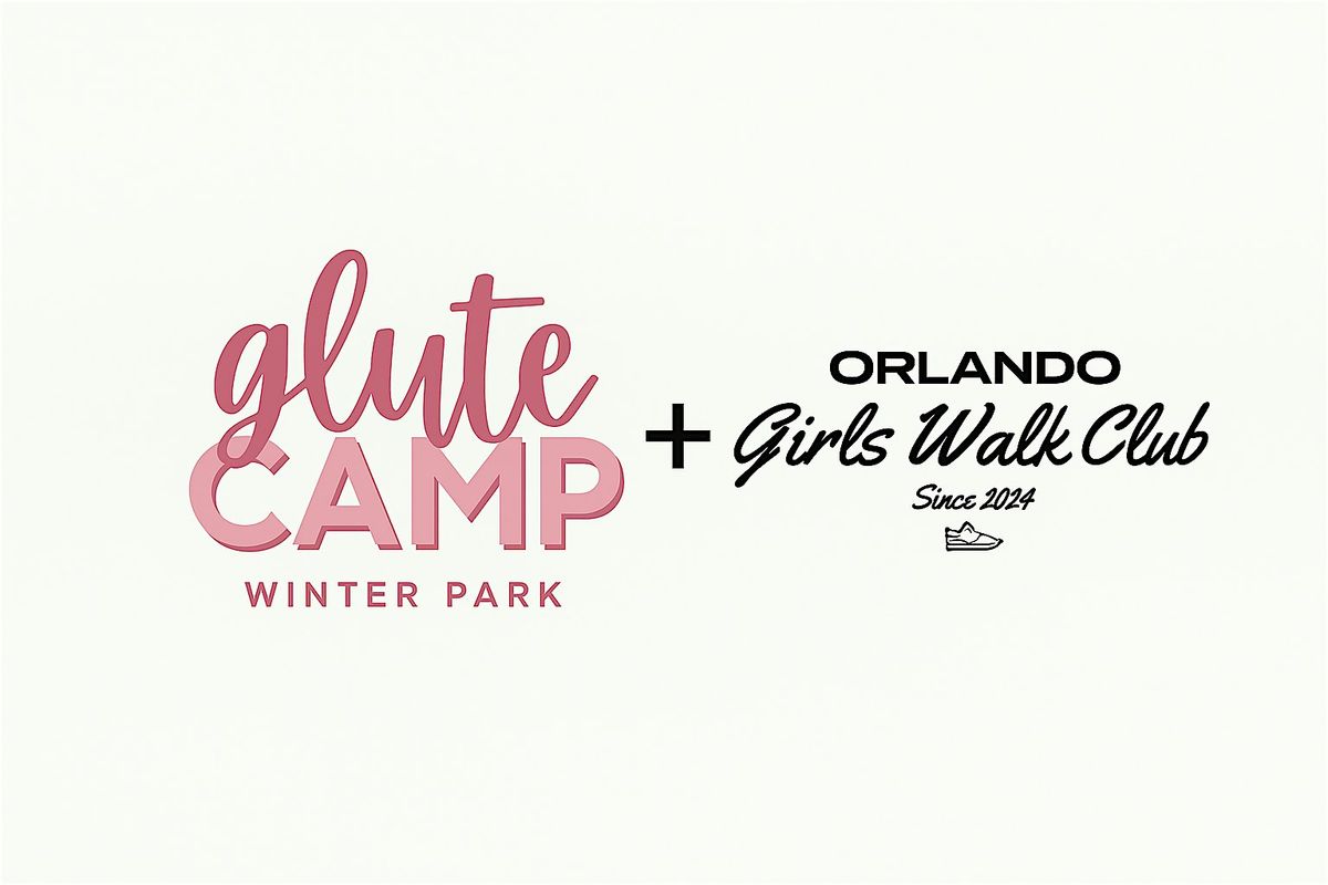 Glute Camp X Orlando Girls Walk Club, 31 May | Event in Winter Park | AllEvents