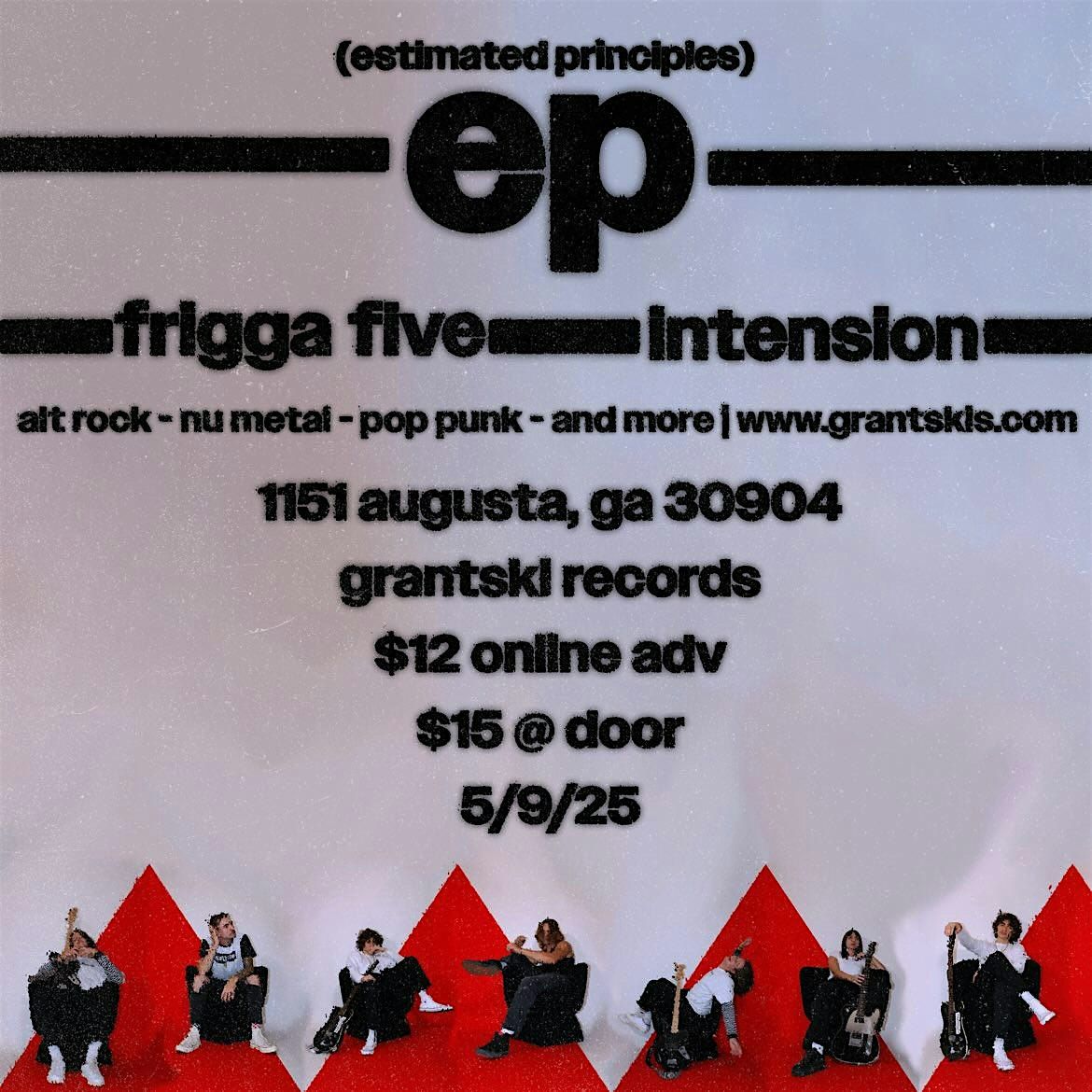 ESTIMATED PRINCIPLES W/ FRIGGA FIVE & INTENSION, 9 May | Event in Augusta | AllEvents