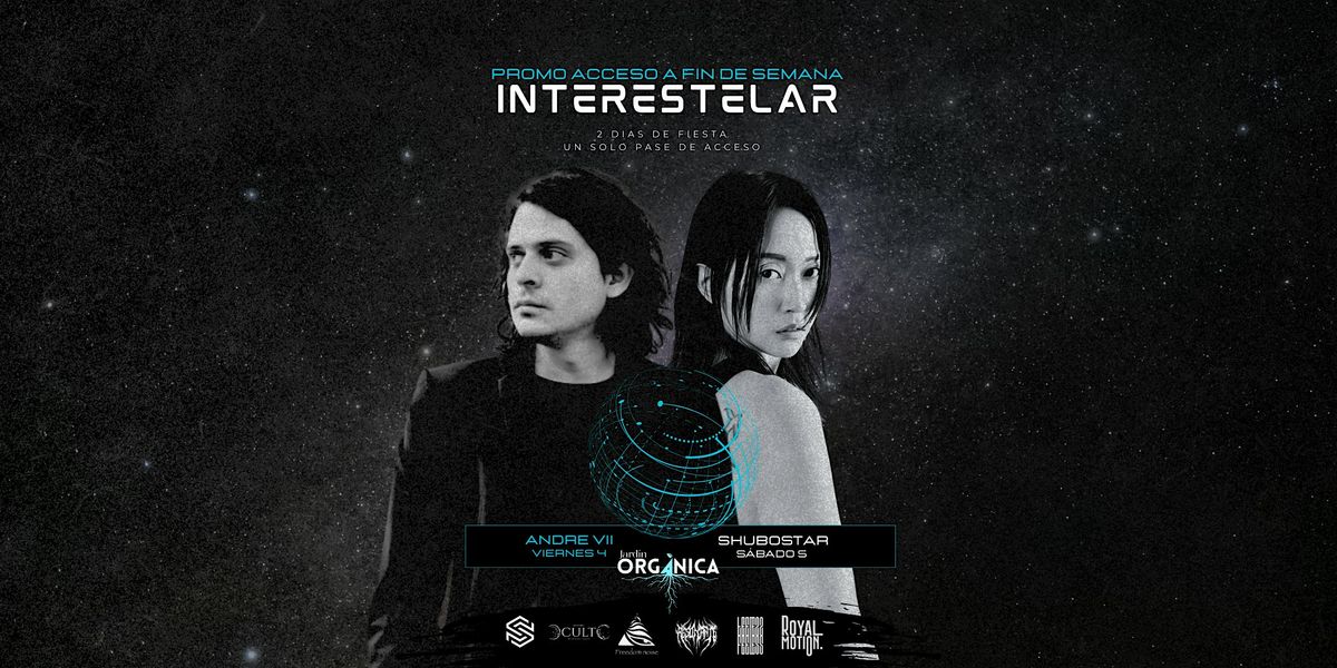 FIN DE SEMANA INTERESTELAR | Event in Torreón | AllEvents