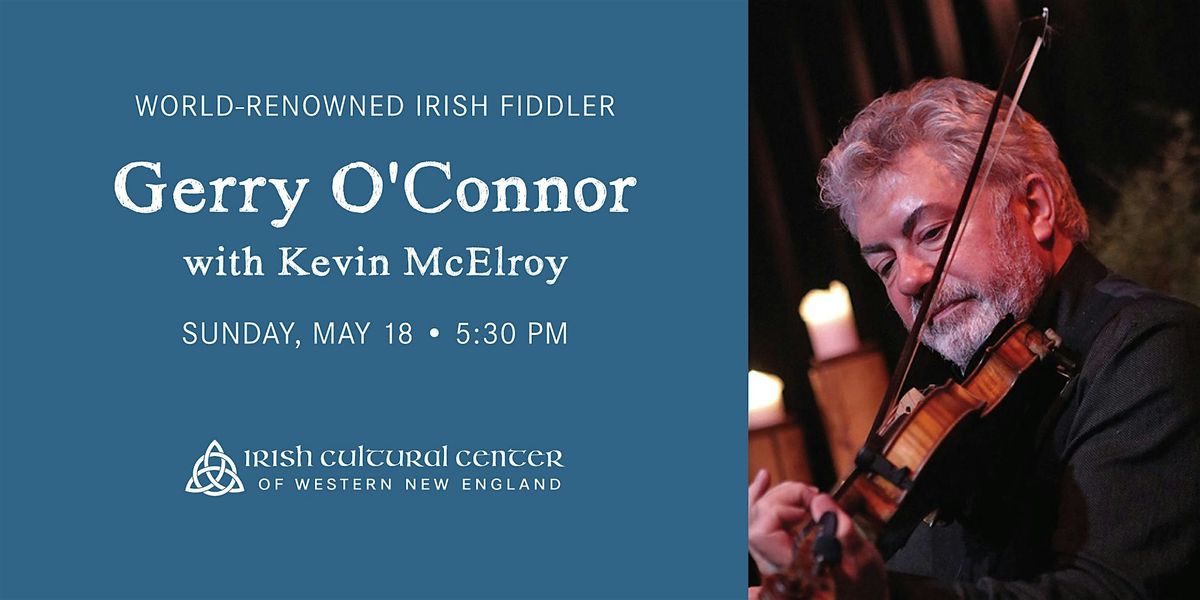 Gerry O'Connor with Kevin McElroy at the Trinity Pub, 18 May | Event in West Springfield | AllEvents