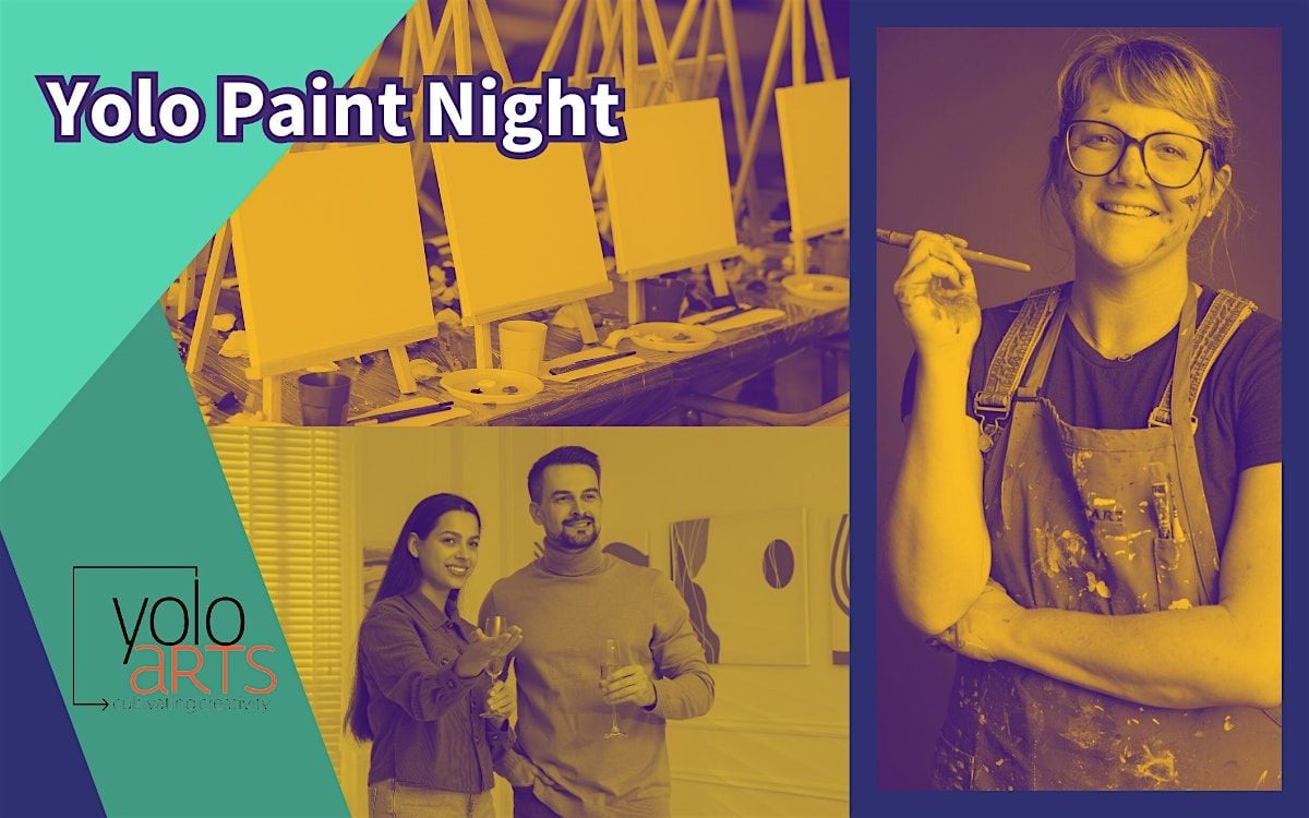 YOLO Paint Night, 4 June | Event in Woodland | AllEvents
