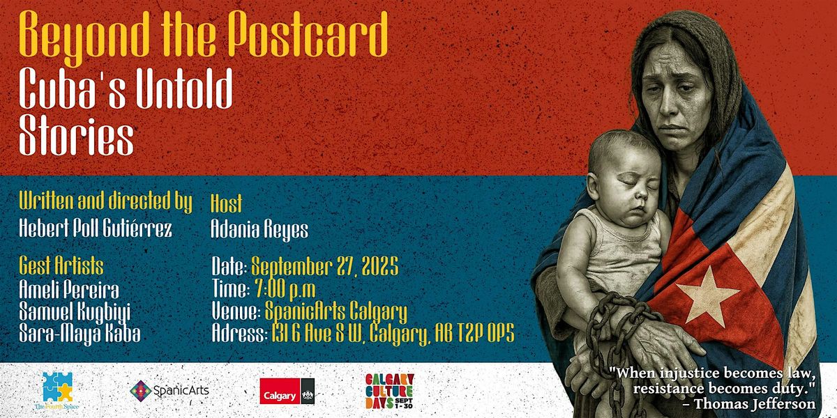 Beyond the Postcard: Cuba’s Untold Stories, 27 September | Event in Calgary | AllEvents