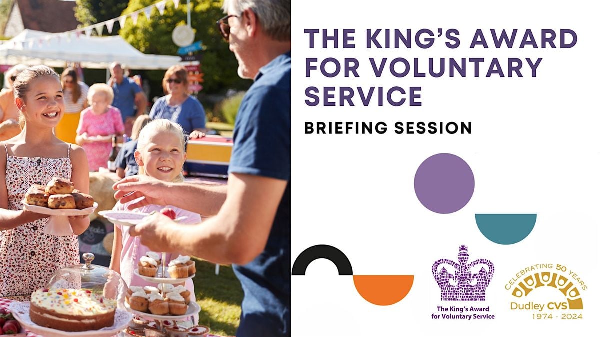 The King's Award for Voluntary Service: Briefing Session, 15 October | Event in Stourbridge | AllEvents