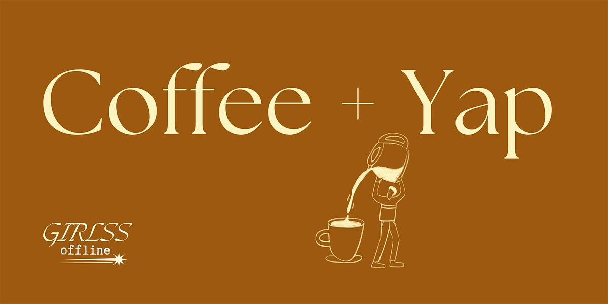 Coffee + Yap, 2 August | Event in Lower Hutt | AllEvents