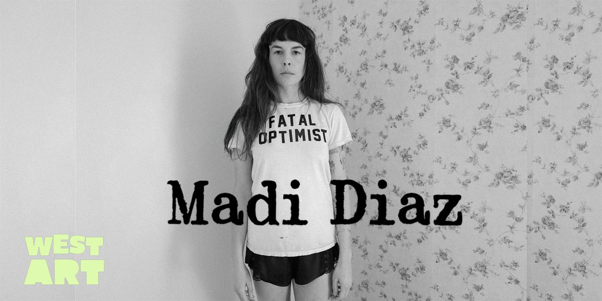 West Art welcomes Madi Diaz!, 17 October | Event in Lancaster | AllEvents