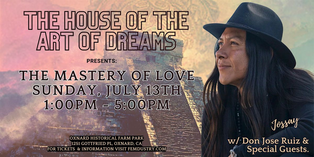 The House of the Art of Dreams Oxnard with Don Jose Ruiz, 13 July | Event in Oxnard | AllEvents