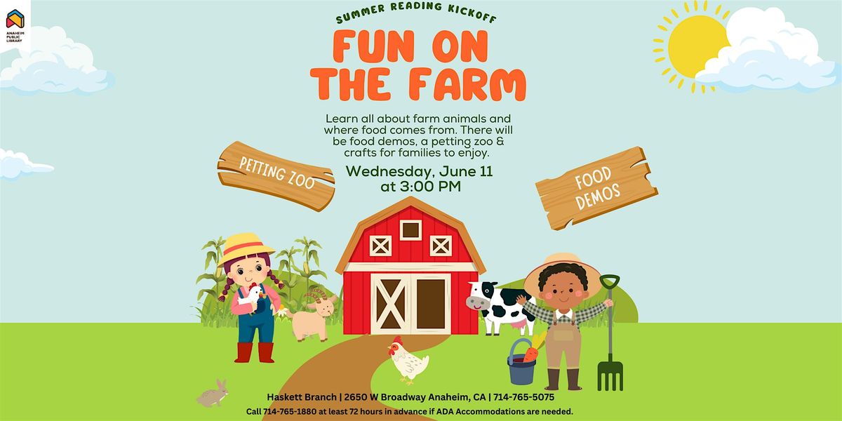 Wonder Wednesdays SRP Kickoff: Fun on the Farm at Haskett Branch, 11 June | Event in Anaheim | AllEvents