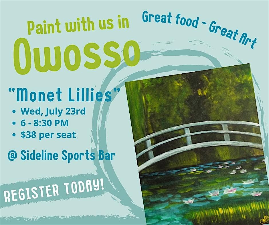 Monet Lilies - Paint and Sip at The Sideline - Owosso, 23 July | Event in Owosso | AllEvents