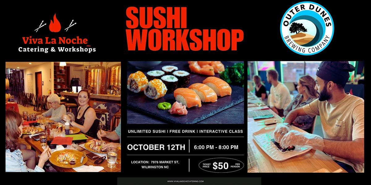Sushi Workshop Outer Dunes Brewing Company, 12 October | Event in Wilmington | AllEvents